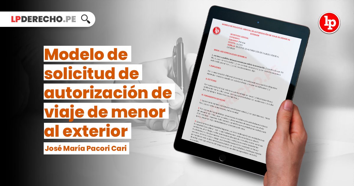 Cómo es el modelo de demanda para autorización judicial para salir del país 1 persona solicitando permiso para viajar al